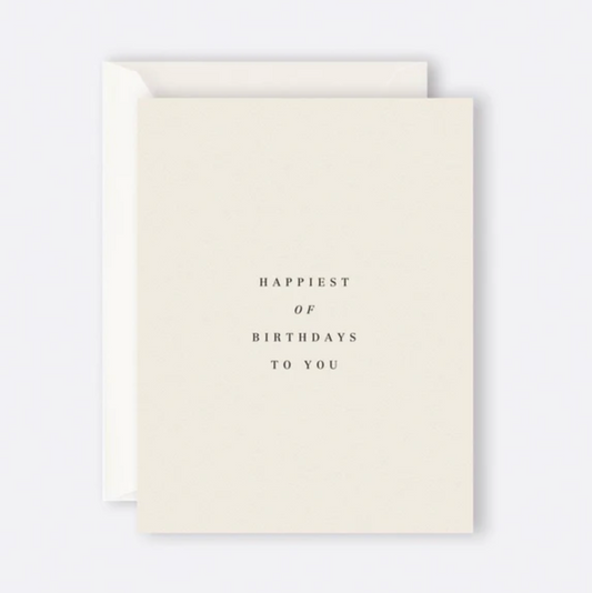 Happiest Of Birthdays To You