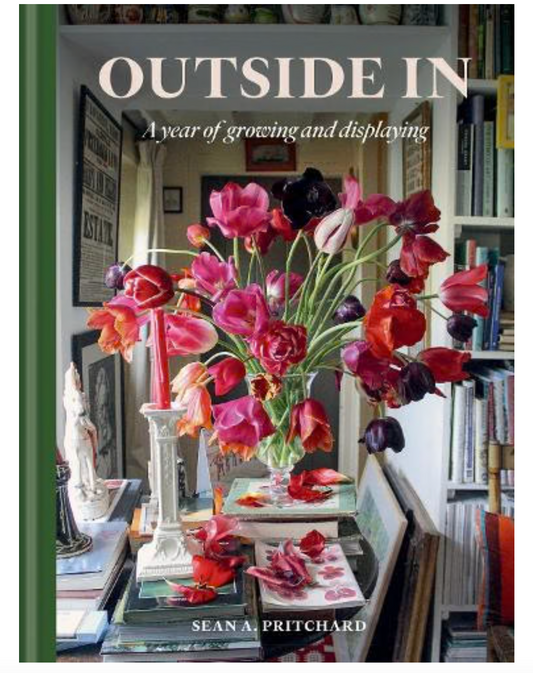 Outside In - A Year Of Growing and Displaying