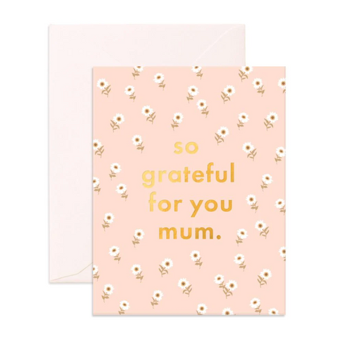 So Grateful For You Mum Card