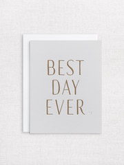 Best Day Ever - Antique Gold