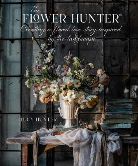 The Flower Hunter - Creating a floral love story