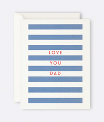 Love You Dad Card Blue Stripe